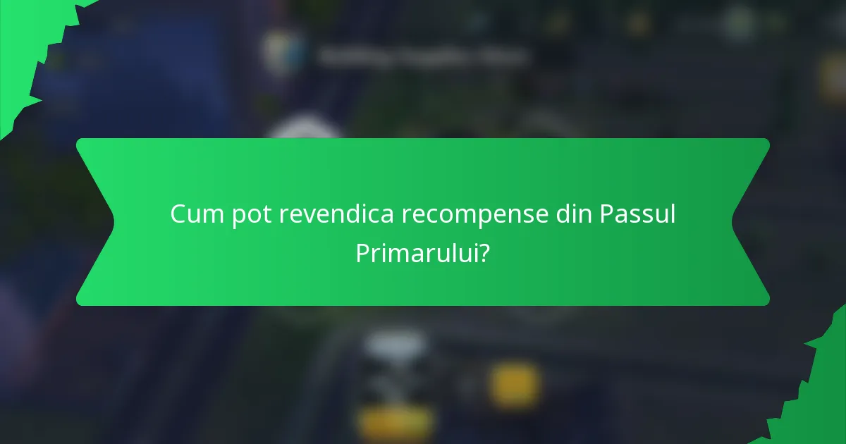 Cum pot revendica recompense din Passul Primarului?